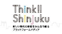 Think!Shinjuku
